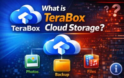 What Is TeraBox Cloud Storage? Features, Uses, and Tips